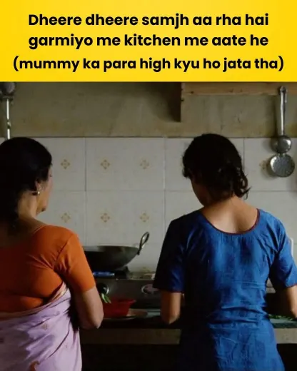 Viral meme in india funny Summer Kitchen Reality